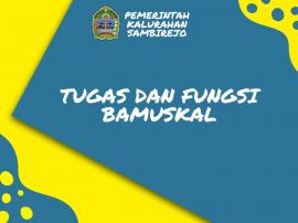 TUGAS DAN FUNGSI BAMUSKAL